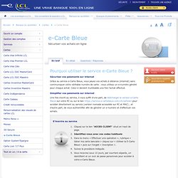 e.LCL :  Banque au quotidien  >  Cartes  >  e-Carte Bleue