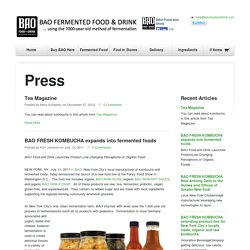 BAO FERMENTED FOOD AND DRINK — Press