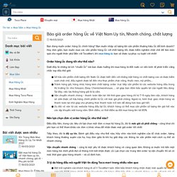 Báo giá order hàng Úc về Việt Nam Uy tín, Nhanh chóng, chất lượng