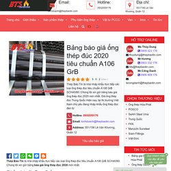 Bảng báo giá ống thép đúc 2020 tiêu chuẩn A106 GrB » Thép Bảo Tín