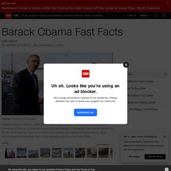 Barack Obama Fast Facts