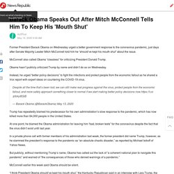Barack Obama Speaks Out After Mitch McConnell Tells Him To Keep His 'Mouth Shut'