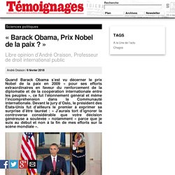 « Barack Obama, Prix Nobel de la paix ? » - Sciences politiques