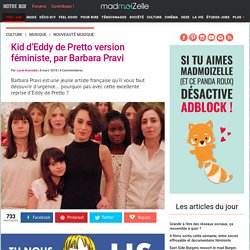 Barbara Pravi : la reprise féministe de Kid d'Eddy de Pretto