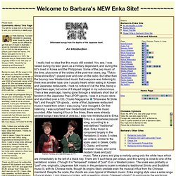 Barbara's Enka Site - Enka