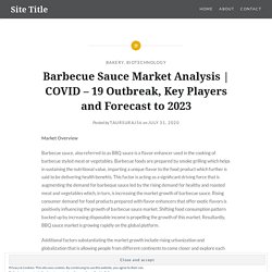 COVID – 19 Outbreak, Key Players and Forecast to 2023