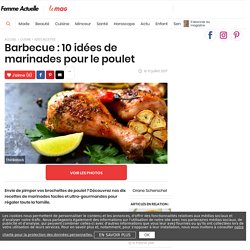 10 marinades pour poulet