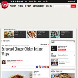 Barbecued Chinese Chicken Lettuce Wraps Recipe : Rachael Ray
