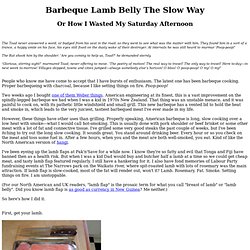 Barbeque Lamb Belly The Slow Way