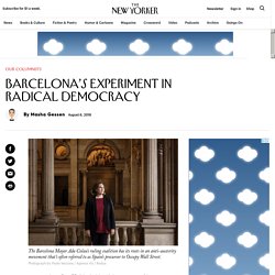 Barcelona’s Experiment in Radical Democracy