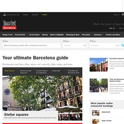 Things To Do In Barcelona Including Barcelona Attractions, Restaurants, Hotels, Clubs, Music & Theatre