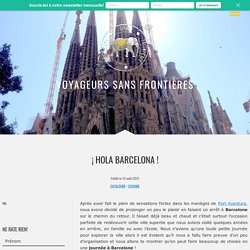 Journée à Barcelone - Voyageurs Sans Frontières