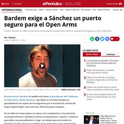 Bardem exige a Sánchez un puerto seguro para el Open Arms