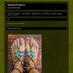 BAREFOOT SANDALS - Gabriela Pomplova
