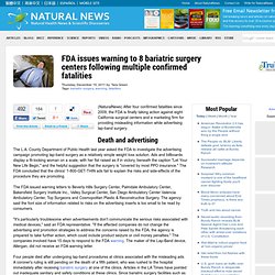FDA issues warning to 8 bariatric surgery centers following multiple confirmed fatalities