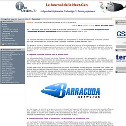 Barracuda : La sécurité informatique en 2012, les menaces - Sécurité