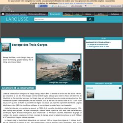 Encyclo Larousse-barrage des Trois-Gorges