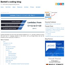 Bartek's coding blog: Lambdas: From C++11 to C++20, Part 1