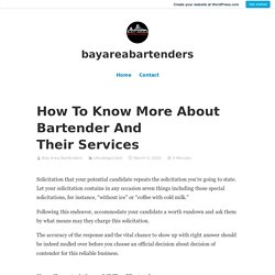 How To Know More About Bartender And Their Services – bayareabartenders