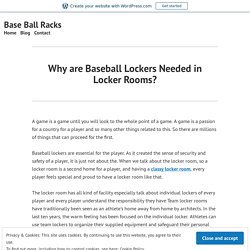 Why are Baseball Lockers Needed in Locker Rooms? – Base Ball Racks
