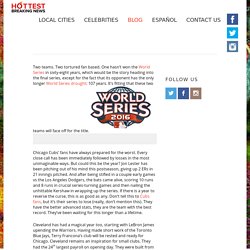 Baseball World Series 2016 Preview: Cubs Versus Indians