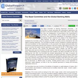 The Basel Committee and the Global Banking Mafia