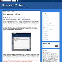 Basement PC Tech: How to configure pfSense