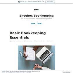 Basic Bookkeeping Essentials