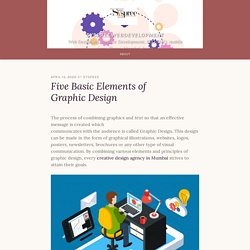 Five Basic Elements of Graphic Design – syspreewebdevelopment
