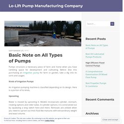 Basic Note on All Types of Pumps