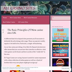 The Basic Principles Of New casino sites UK