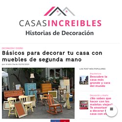 Básicos para decorar tu casa con muebles de segunda mano