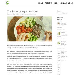 The Basics of Vegan Nutrition