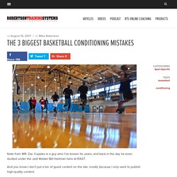 The 3 Biggest Basketball Conditioning Mistakes - Robertson Training Systems