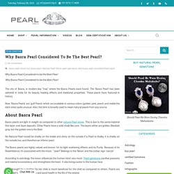 Why Basra Pearl Stone Considered To Be The Best Pearl?