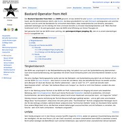 Bastard Operator from Hell