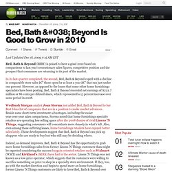 Bed, Bath & Beyond Is Good to Grow in 2010