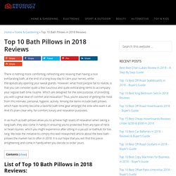 Top 10 Bath Pillows in 2018 Reviews (June. 2018)
