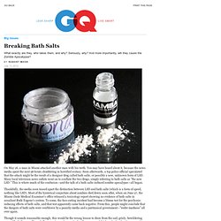 Bath Salt Drugs and the Zombie Face Eater: Big Issues