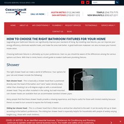 HOW TO CHOOSE THE RIGHT BATHROOM FIXTURES FOR YOUR HOME