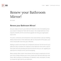 Renew your Bathroom Mirror!