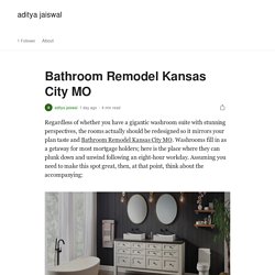 Bathroom Remodel Kansas City MO. Regardless of whether you have a…