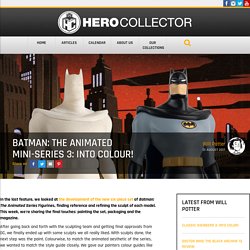 Batman: The Animated mini-series 3: Into Colour! - Hero Collector