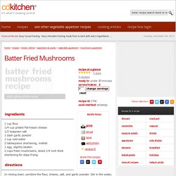 Batter Fried Mushrooms Recipe from CDKitchen.com