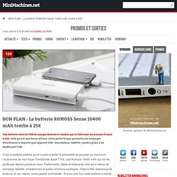 La batterie ROMOSS Sense 10400 mAh tombe à 25€