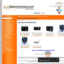 Batteries for Solar Kits - Power Inverter Batteries and Deep Cycle batteries