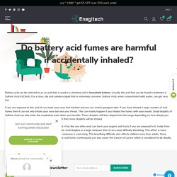 Do battery acid fumes are harmful if accidentally inhaled? – Enegitech