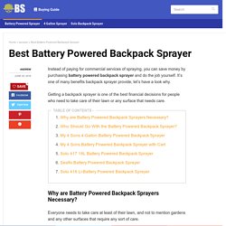 5 Best Battery Powered Backpack Sprayer Reviews - Back packsprayer