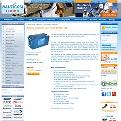Batterie marine gel 12V - 200Ah Haze avec Nauticom