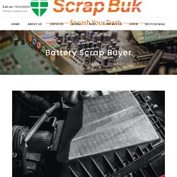 Battery Scrap Buyer